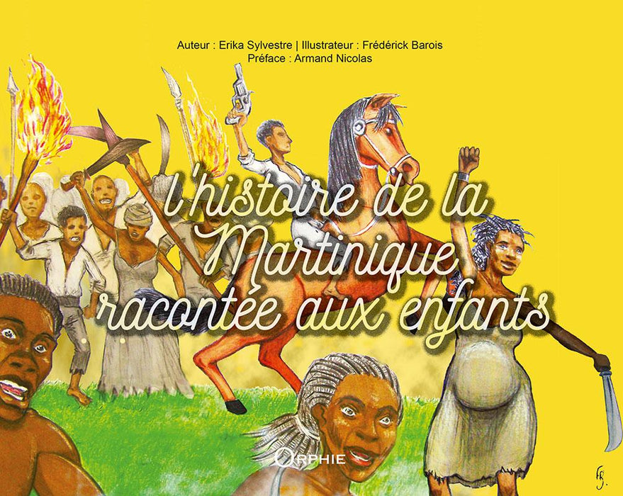 L'histoire de la Martinique racontée aux enfants